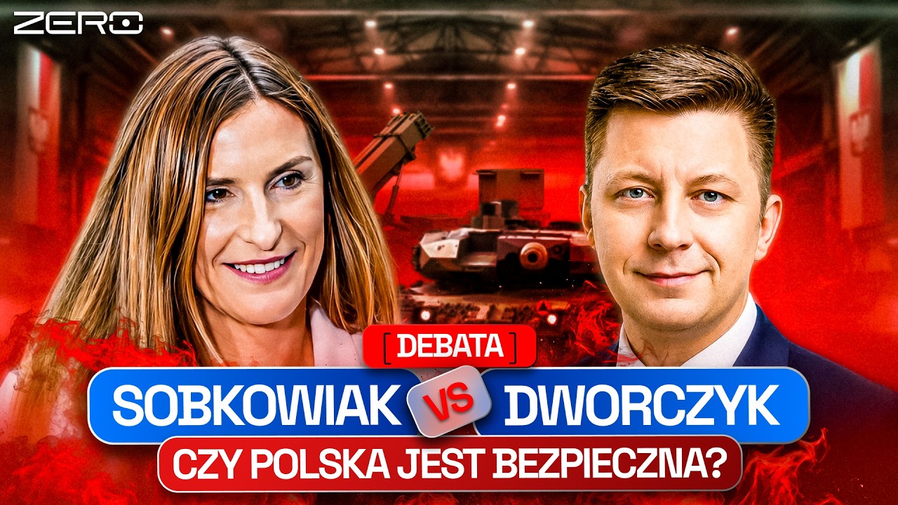 DEBATA - MAGDALENA SOBKOWIAK VS MICHAŁ DWORCZYK. CZY POLSKA JEST BEZPIECZNA?