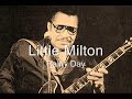 Little Milton-Rainy Day