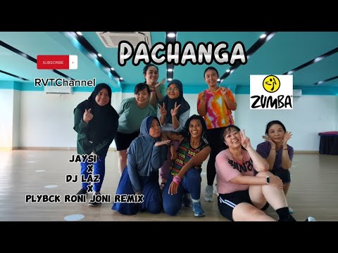 PACHANGA - Jaysi X DJ Laz X PLYBCK Roni Joni Remix |Zumba|Tiktok |Dance Fitness| Choreo by Zin Egah