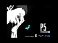 Reupload 【ペルソナ5】 PERSONA 5 MUSIC - PARADISE (FAN ...