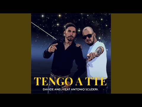 Tengo a tte (feat. Antonio Scuderi)
