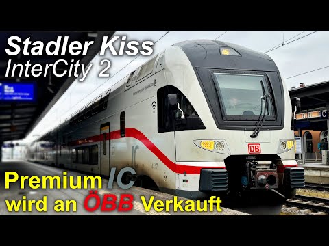 DB Sells InterCity 2 Stadler KISS | Impressions of the vehicle & reasons for the sale