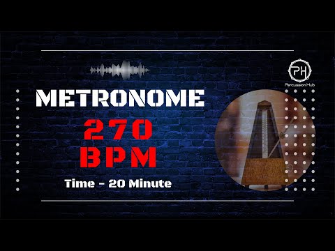 270 BPM Metronome | 20 Minute