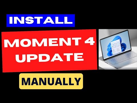 Install Windows 11 Moment 4 update KB5030310 Manually