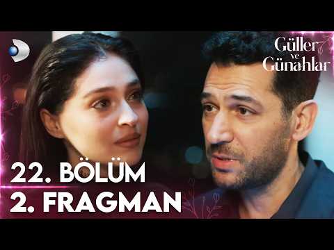 Güller ve Günahlar 22. Bölüm 2. Fragmanı - Ön İzleme Detayları