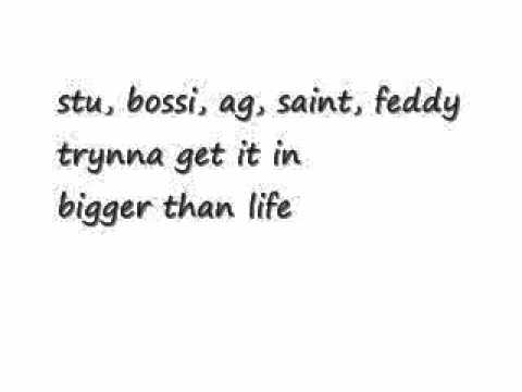 stu, bossi, ag, saint, n feddy - trynna get it in.wmv