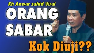 Download lagu Kenapa Orang Sabar Justru Paling Banyak Ujian? Kh Anwar Zahid terbaru mp3 Download lagu Kenapa Orang Sabar Justru Paling Banyak Ujian? Kh Anwar Zahid terbaru mp3