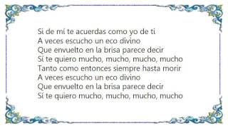 Linda Ronstadt - Te Quiero Dijiste Lyrics