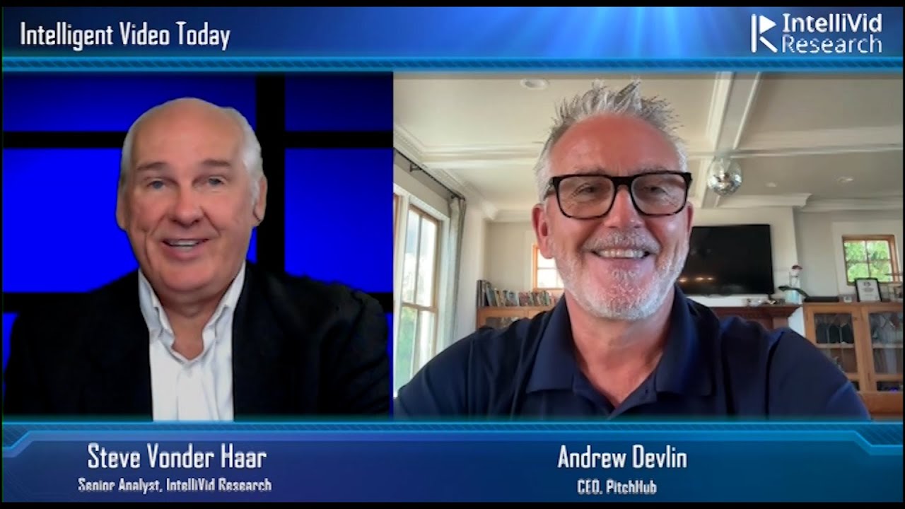IntelligentVideoToday - Andrew Devlin - PitchHub