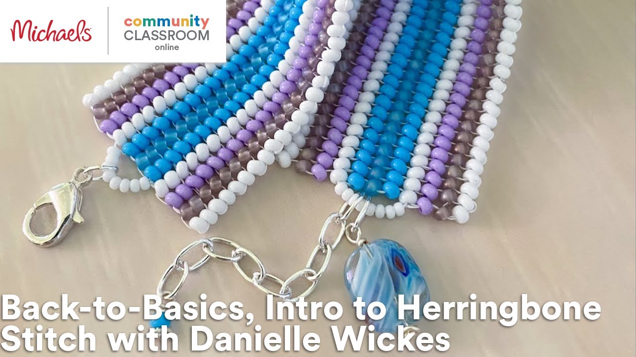 Online Class: Back-to-Basics, Intro to Herringbone Stitch with Danielle Wickes | Michaels