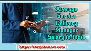 Average Service Delivery Manager Salary in India