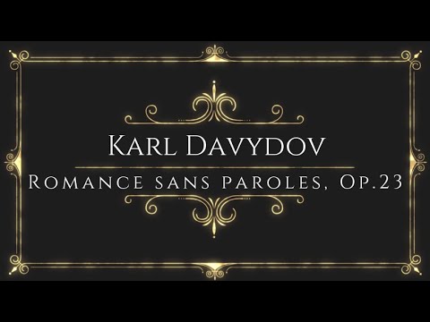 Karl Davydov - Romance sans paroles, Op.23