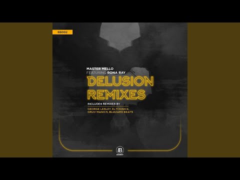 Delusion (feat. Rona Ray) (Vocal Mix)