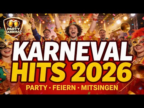 🥳 KARNEVAL HITS 2026 | Die besten Karneval Party Hits zum Feiern & Mitsingen (1 Stunde)