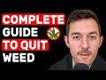 HOW TO QUIT SMOKING WEED A Complete Guide Part 1