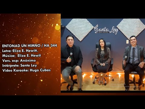 ENTONAD UN HIMNO / HA 344
