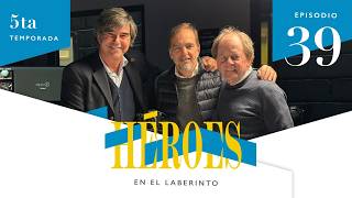 Ep39. Héroes en el Laberinto