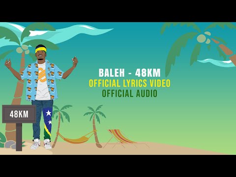Baleh - 48KM (Official Audio & Lyric Video)