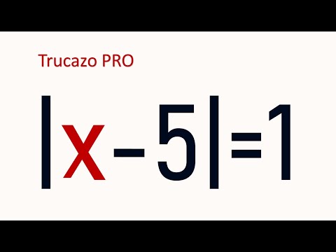 RESOLUCIÓN DE ECUACIONES CON VALOR ABSOLUTO. Truco. Álgebra Básica