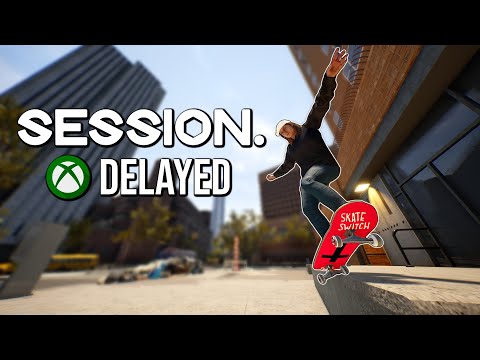 SESSION For XBOX ONE Has Been DELAYED | Coming in 2020