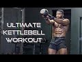 ULTIMATE FULL BODY KETTLEBELL WORKOUT | (Beginners and Advanced)