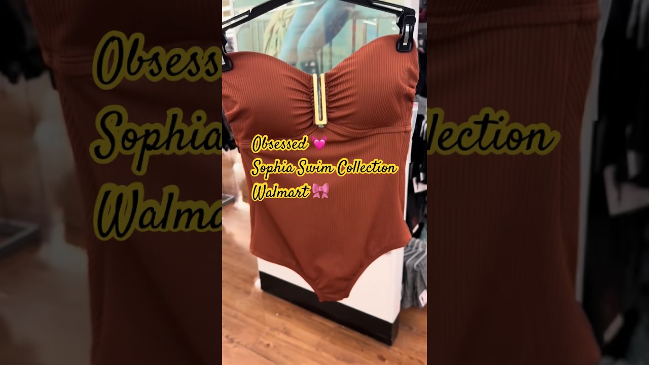 Walmart new swimwear collection ,Sofia Vergara #ytshorts #walmartfinds #walmart #viralshorts #shorts