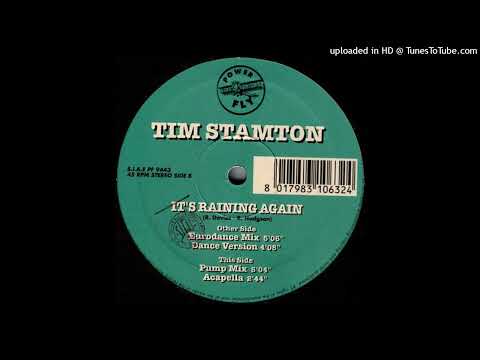 Tim Stamton - It’s Raining Again (Eurodance Mix)