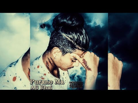 AG BHAI - PURANO MO  "VOL" 1  (OFFICIAL MV 2021)