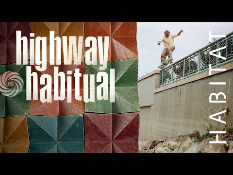 "Highway Habitual" from Habitat Skateboards