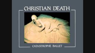 The Somnolent Pursuit - Christian Death