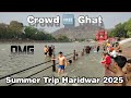 Haridwar Summer Trip 2025 Swami Narayan Ghat Ganga Snan