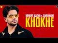Khokhe By Mankirt Aulakh Simar Kaur Starboy X Ishtar Punjabi Punjabi Song 2024