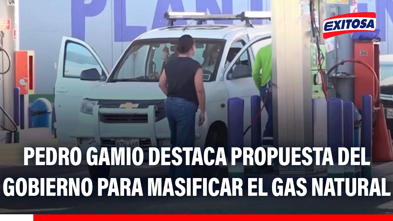 🔴🔵 Pedro Gamio destaca propuesta del Gobierno para masificar el gas natural en siete regiones