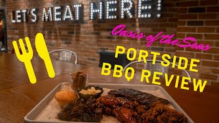 Portside BBQ Review on Oasis of the Seas | Royal Caribbean | Specialty Dining Review