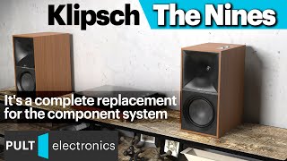 Video thumbnail for Klipsch The Nines is a complete replacement for a component stereo system. by Pult Electronics