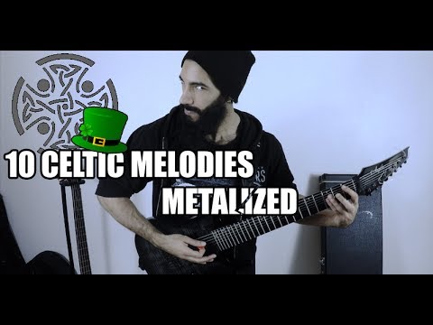 10 Traditional celtic melodies metalized