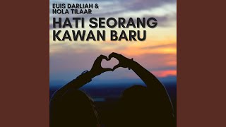 Download lagu Hati Seorang Kawan Baru mp3 Download lagu Hati Seorang Kawan Baru mp3