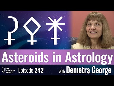 Asteroids in Astrology, with Demetra George