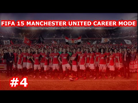 FIFA 15 | MANCHESTER UNITED CAREER MODE | S1 EP4 | LEGENDARY | PS4