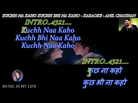 Kuchh Na Kaho Kuchh Bhi Na Kaho Karaoke With Scrolling Lyrics Eng. & हिंदी