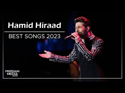 Hamid Hiraad - Best Songs 2023 ( حمید هیراد - میکس بهترین آهنگ ها )