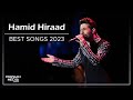 Hamid Hiraad - Best Songs 2023 ( حمید هیراد - میکس بهترین آهنگ ها )