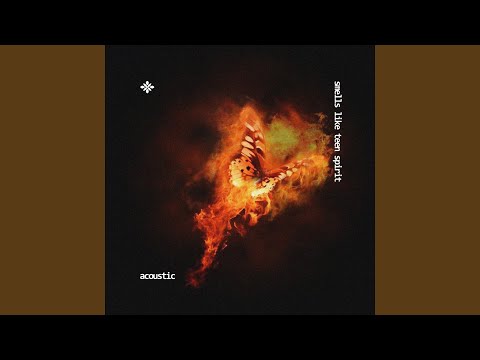 smells like teen spirit - acoustic