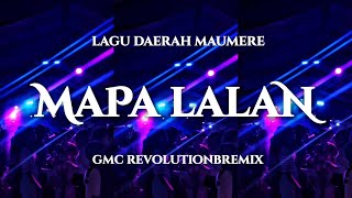 Download lagu MAPA LALAN ~ LAGU JOGET DAERAH MAUMERE | LAGU ACARA REMIX 2026 mp3