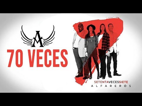 Alfareros - 70 veces 7