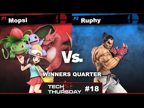 Tech Thursday #18 Winners Quarter-Final - Mopsi (Pokémon Trainer) Vs. Ruphy (Kazuya) Smash Ultimate