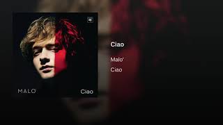 Malo&#39;  Ciao   1080p