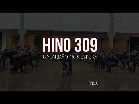 Hino 309 CCB - Galardão nos espera | Ensaio de Metais