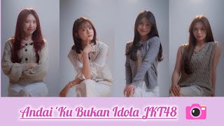 Download lagu JKT48 Andai 'Ku Bukan Idola - Bagaimana Andai Christy, Jessi, Kathrina, dan Michie Bukan Idola?  mp3