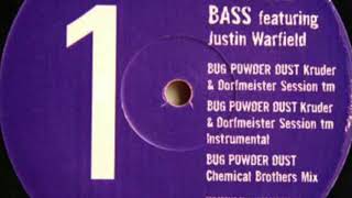 Bomb The Bass - Bug Powder Dust (Kruder &amp; Dorfmeister Session™ Instrumental)